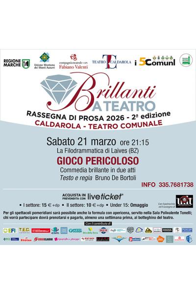 La Filodrammatica di Laives porta in scena Gioco Pericoloso