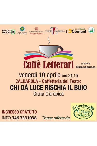Giulia Ciarapica presenta Chi dà luce rischia il buio